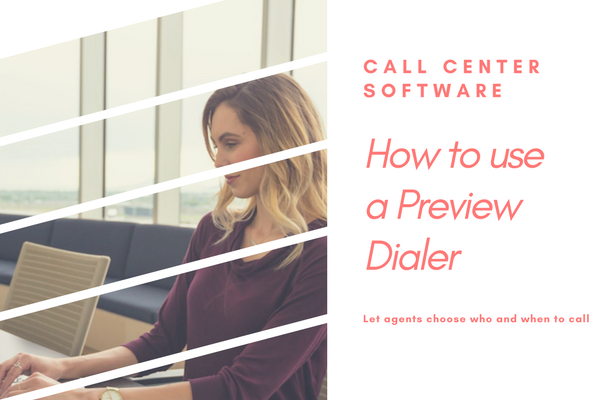 how to use a preview dialer