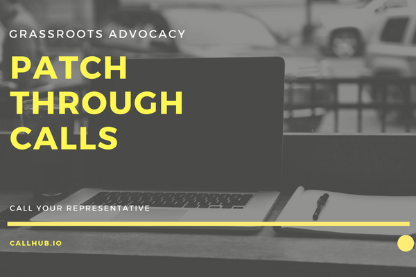 patch-through calls for advocacy