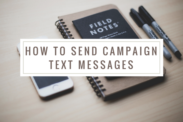 how to send campaign text messages