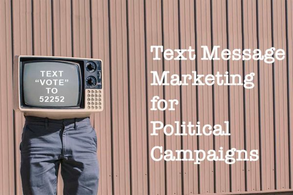 text-message-marketing-political-campaigns