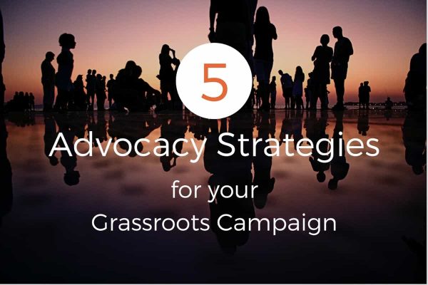 Advocacy strategies for Grassroots Campaign
