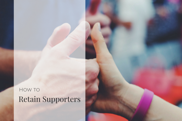 how to retain donors and supporters