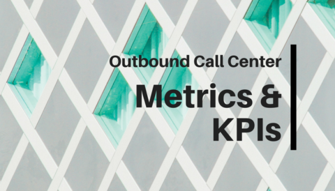 outbound call centre metrics