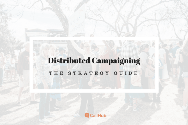 Distributed Campaigning (the strategy guide for organizers)