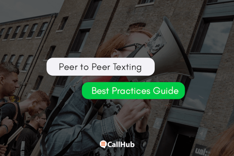 Proven Peer-to-Peer Texting Best Practices for Outreach