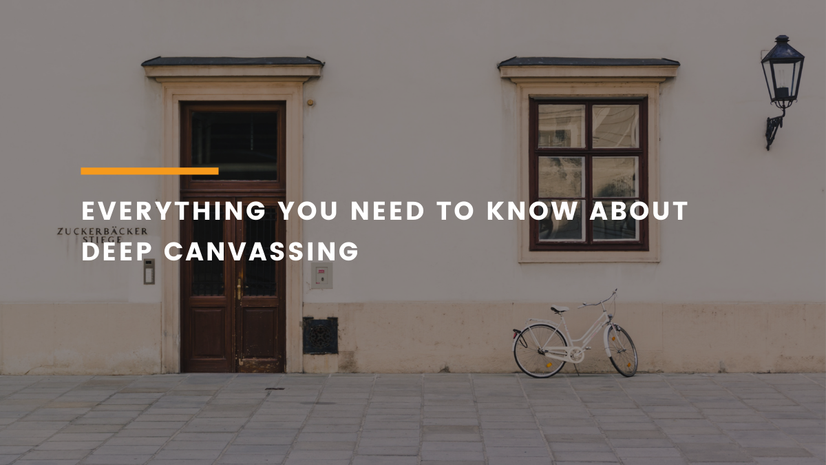 Your First And Complete Guide On Deep Canvassing Callhub