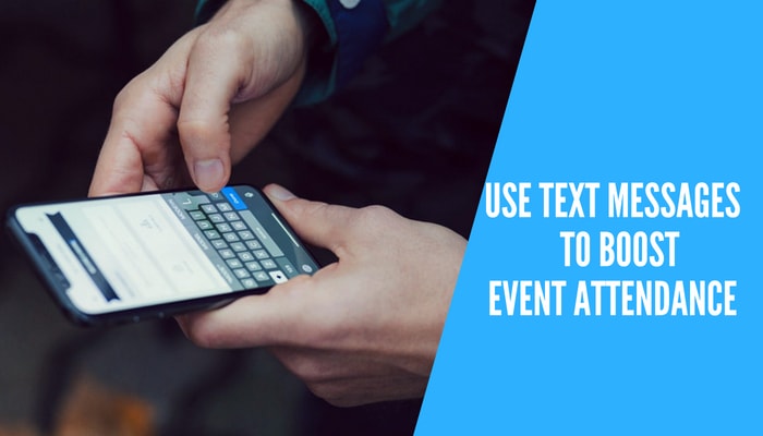 How to boost event attendance with text messages