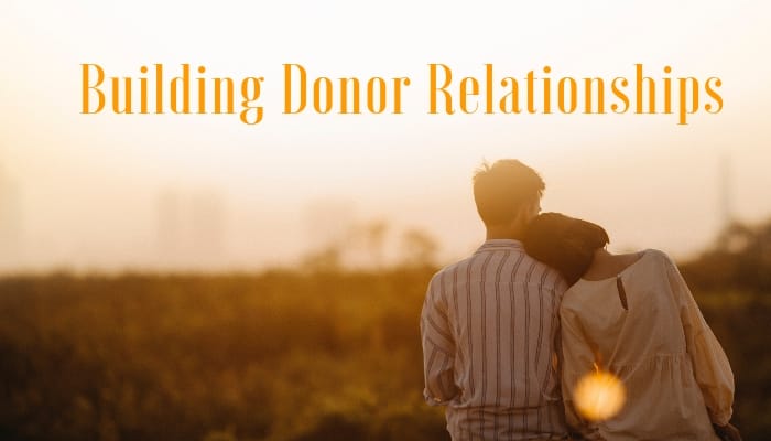 Building Donor Relationship
