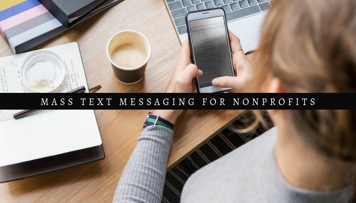mass text messages for nonprofits