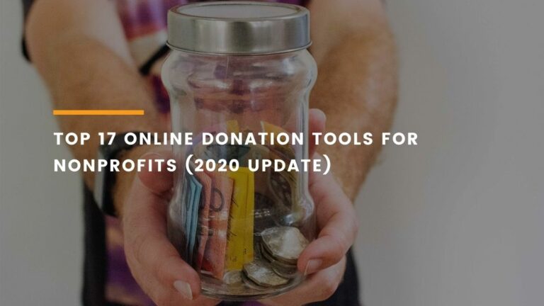 Top 16 Online Donation Tools for Nonprofits (2024 Update)