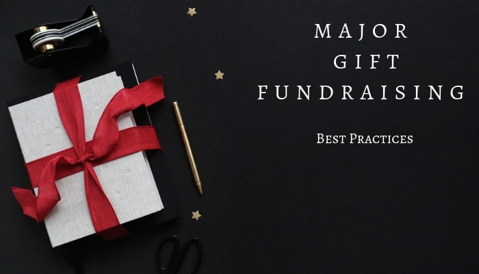 major gift fundraising