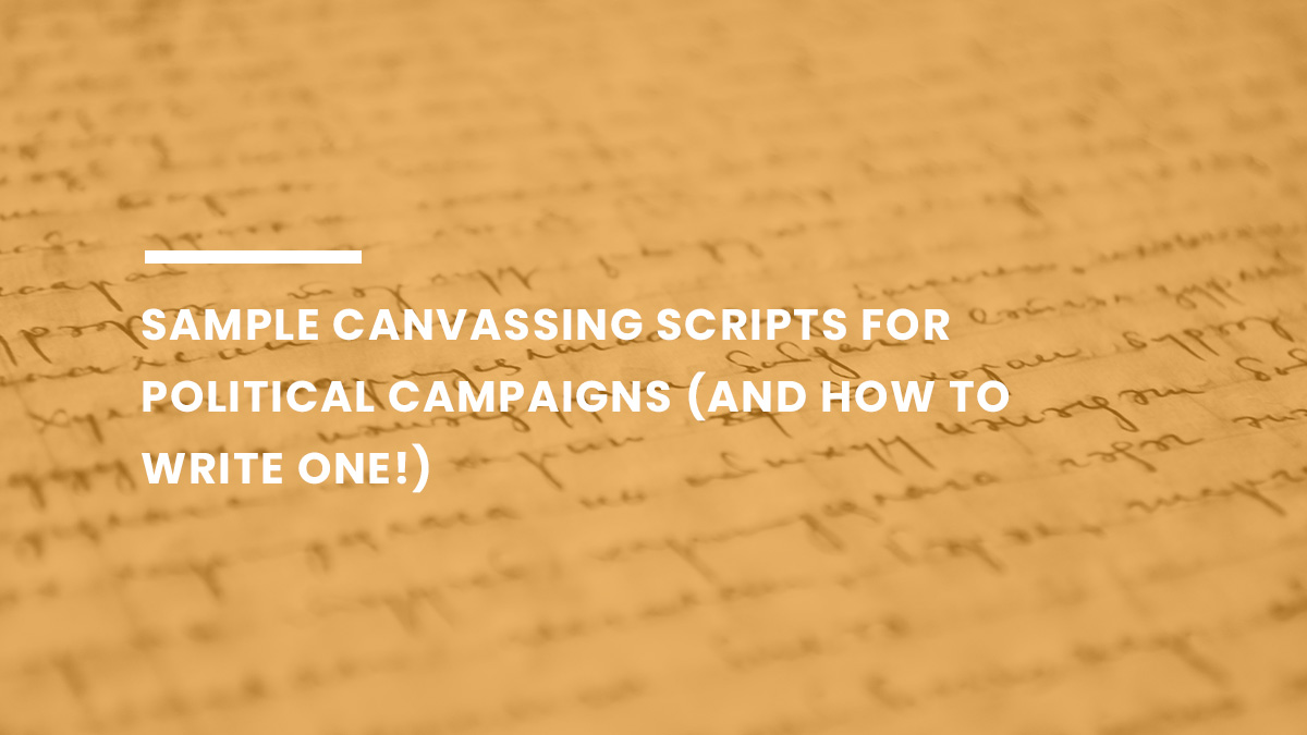 4 Sample Political Canvassing Scripts For Your Reference
