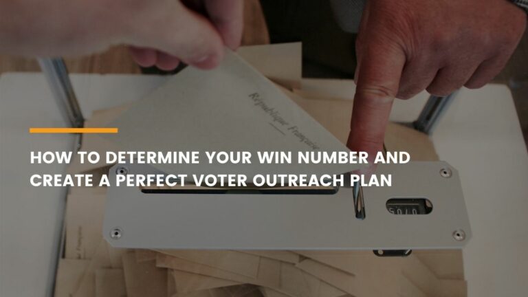 Know Your Win Number For The Perfect Voter Outreach Plan