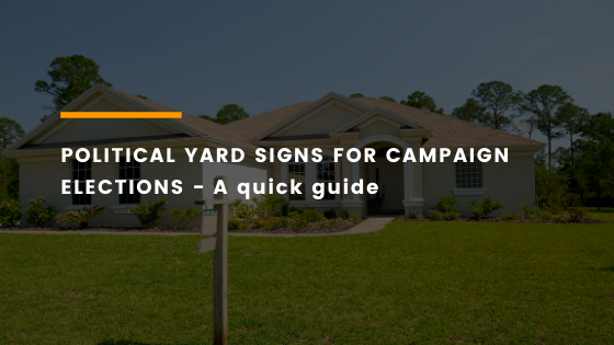 Political Yard Sign Feature