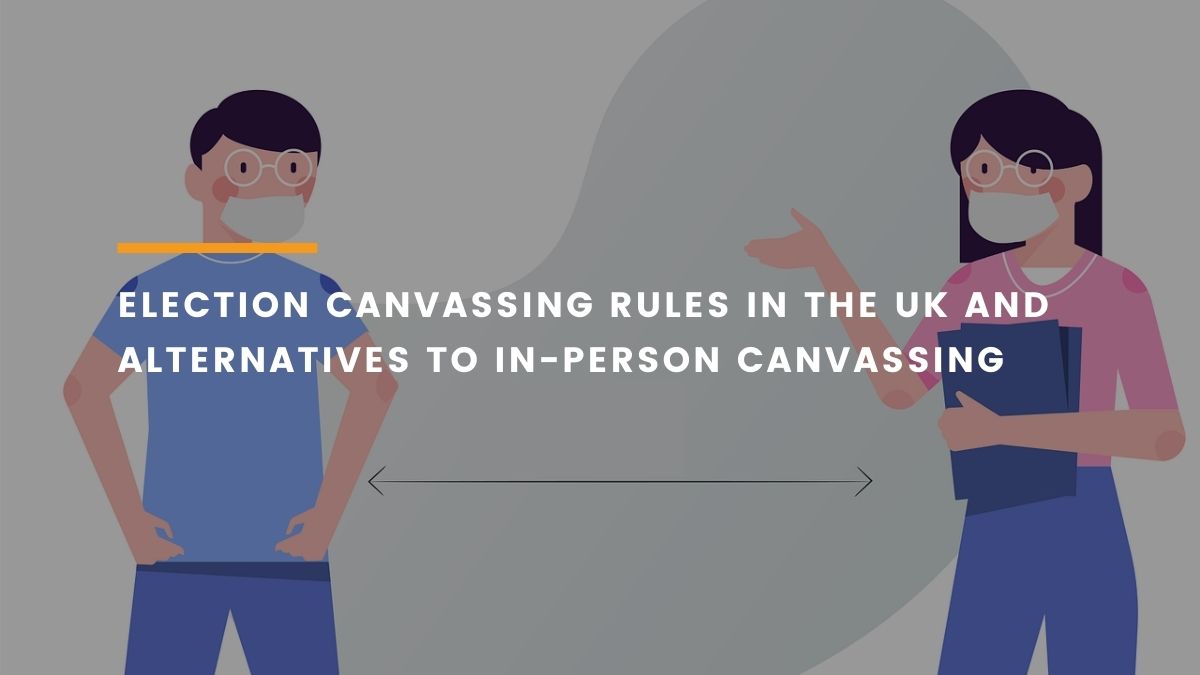COVIDConscious Election Canvassing Rules in the UK