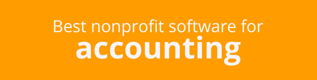 Best Nonprofit Software Categories And Our Recommendations