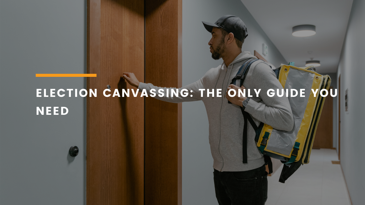Election Canvassing The Only Guide You Need